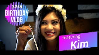 Birthday Vlog 2019 || Episode 009