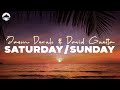 Jason Derulo, David Guetta - Saturday/Sunday | Lyrics