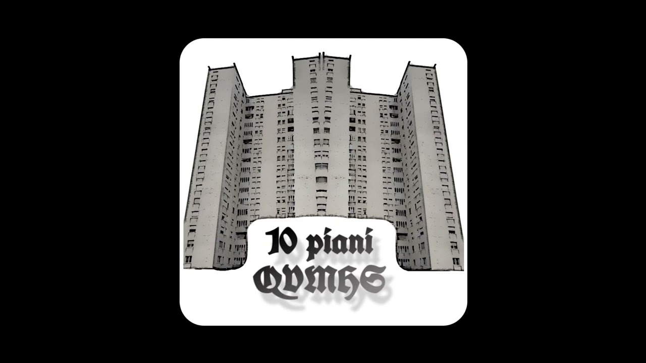 10 piani QVMHS - Tema Fares (prod. Jac&Rrisiko)