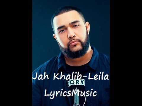 Jah Khalib-Leila-Lyrics