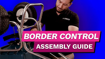 Border Control Assembly Guide