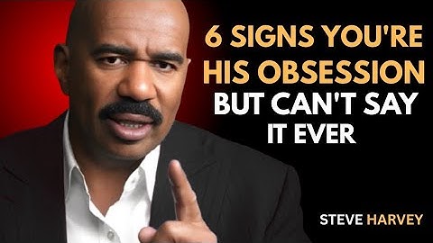 Steve Harvey Reveals 6 Silent Signs He’s Secretly Obsessed with You
