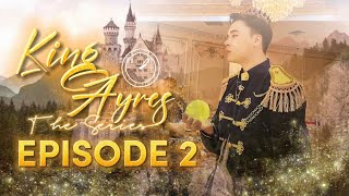 (EP. 2) KING AYRES THE SERIES: It is finally revealed that King Ayres is trapped in another dimen...