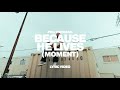 Phil Wickham Because He Lives Moment Official Lyric Video mp3