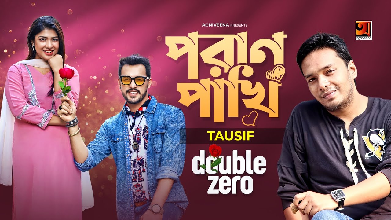 Poran Pakhi     Tausif  Sarika Sabah  Bangla New Song 2021