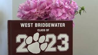 West Bridgewater Class of '23 Yearbook Dedication