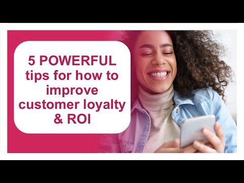 5 powerful tips - how to improve your customer loyalty programme & ROI ...