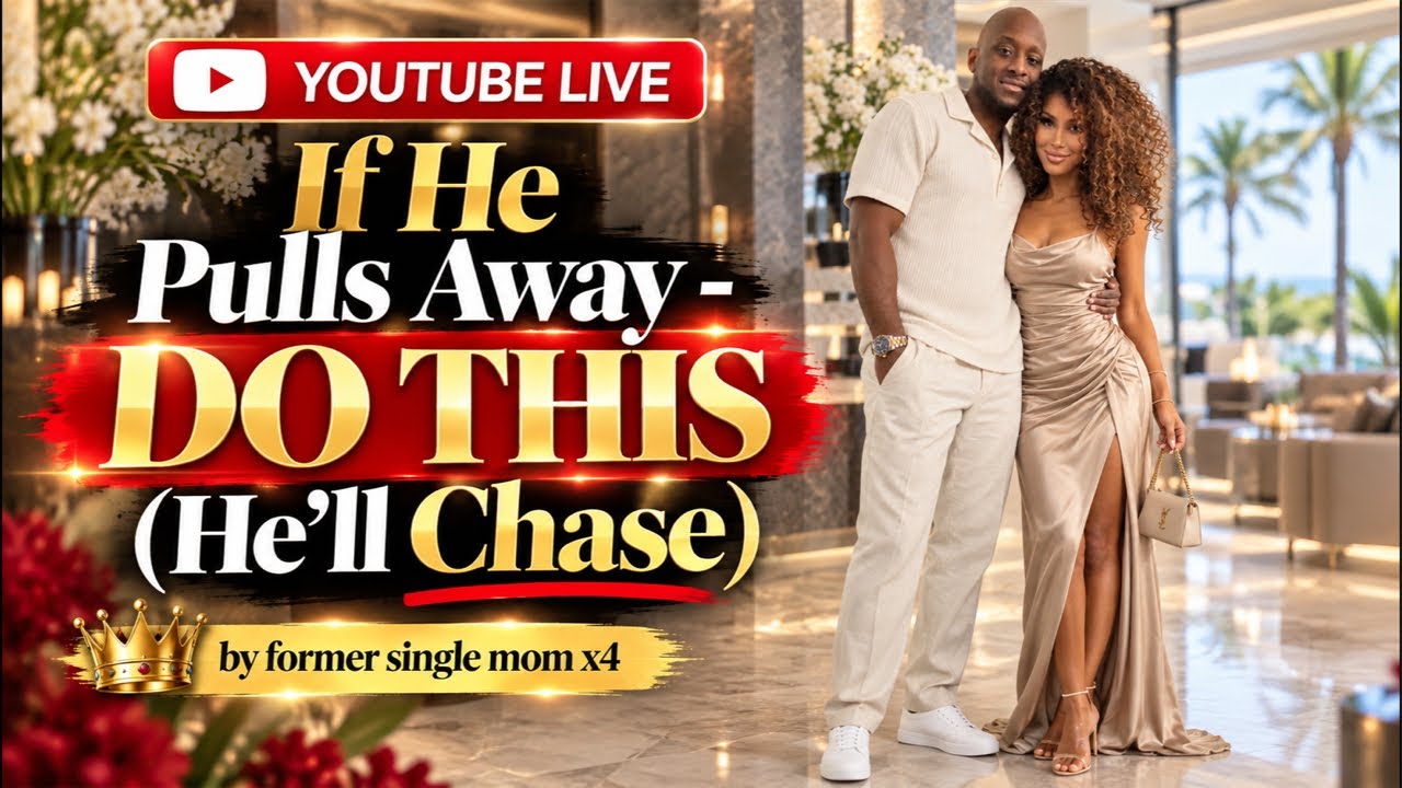 If He Pulls Away - Do THIS (He’ll Chase You!) by former single mom x4 #feminineenergy