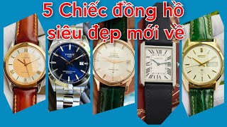 5 Chiếc đồng hồ siêu đẹp mới về 0mega, Cartier, Grand Seiko, Tissot