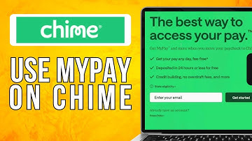 How To Use Mypay On Chime (2024) Quick Guide