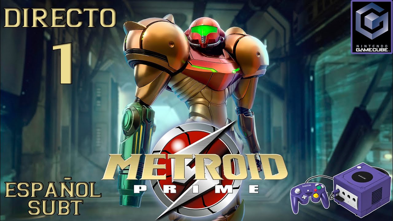 [GCN] #1 Metroid Prime - por el 100% / Directo Retro/ Español Subt ...