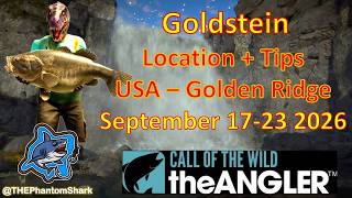 Legendary Fish Goldstein This Week September 17-23 2026 USA Golden Ridge Call of the Wild The Angler