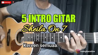 5 intro Gitar Sheila On 7 Kereen