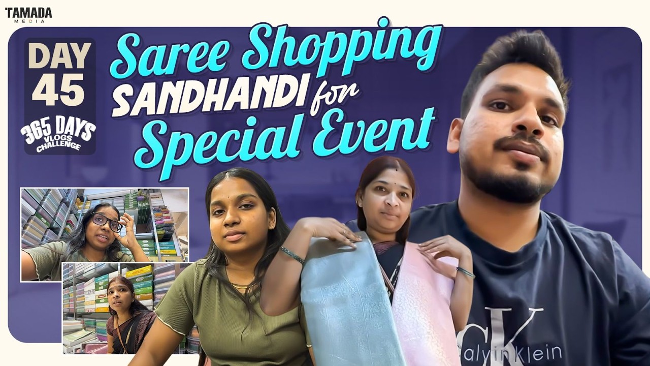 Special Event Kosam Saree Shopping || Day 45 || 365 Days Vlog Challenge || Akhil Jackson