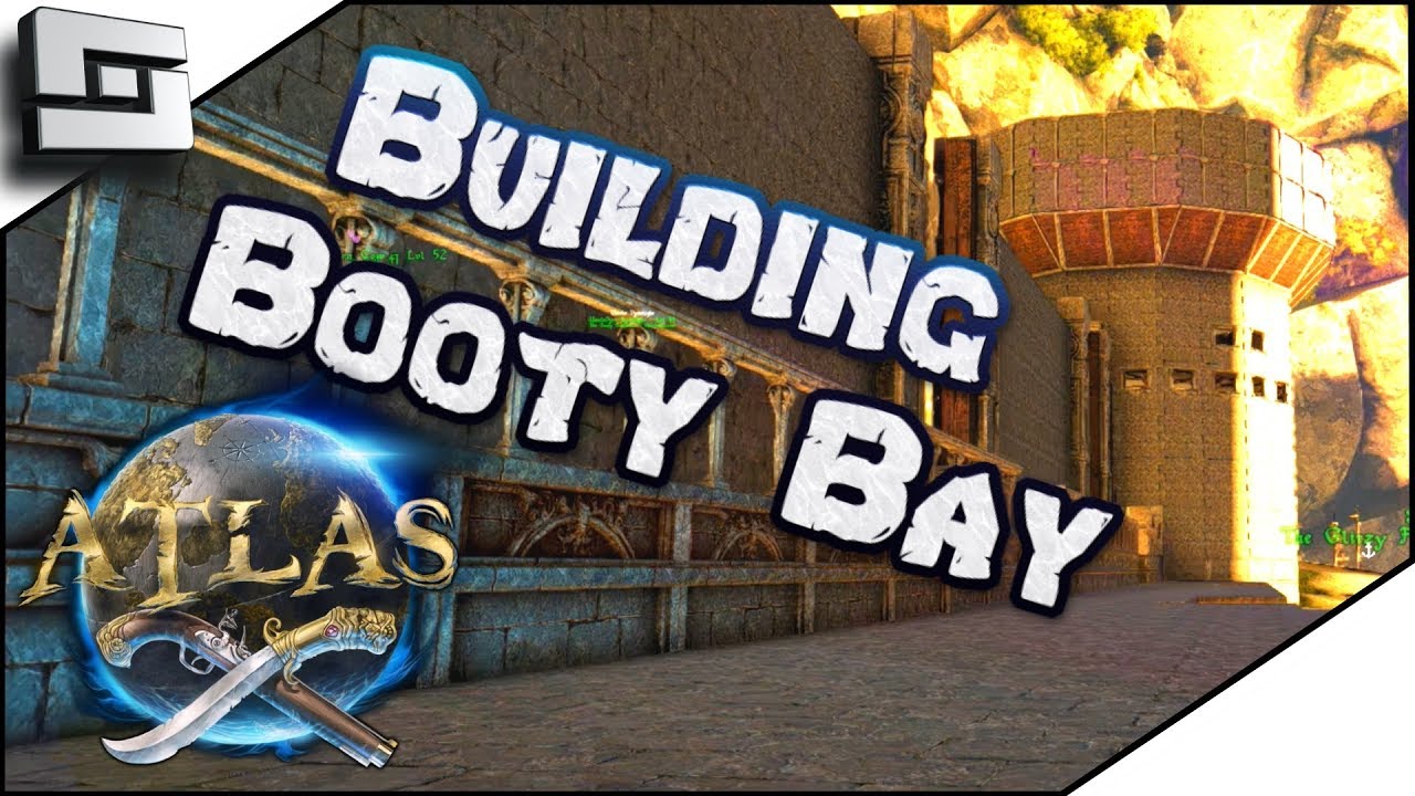 Building Booty Bay's Base City! Atlas Gameplay / Let's Play E12