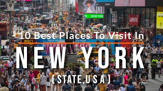 10 Best Places to Visit in New York State | Travel Video | SKY Travel