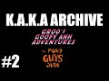 K.A.K.A ARCHIVE #2 : THE FARD GUYS SAGA Mp3 Song