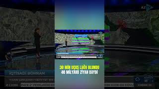 30 min uçuş ləğv olundu, 40 milyard dollar ziyan dəydi