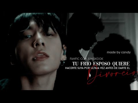 𖤐📌 tu frío esposo quiere hacerte suya antes de darte el divorcio.. ♡ ; Imagina con Jungkook