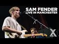 Sam Fender LIVE from Manchester's Ritz | Full Live Set | Radio X