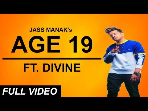 Age 19 - Jass Manak | Ft. Divine | Deep Jandu | New Punjabi Songs 2019 | Geet Mp3