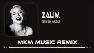 Sezen Aksu - Zalim ( MKM Remix ) | Seyret Perişan Halimi Bende Akşam Olmakta