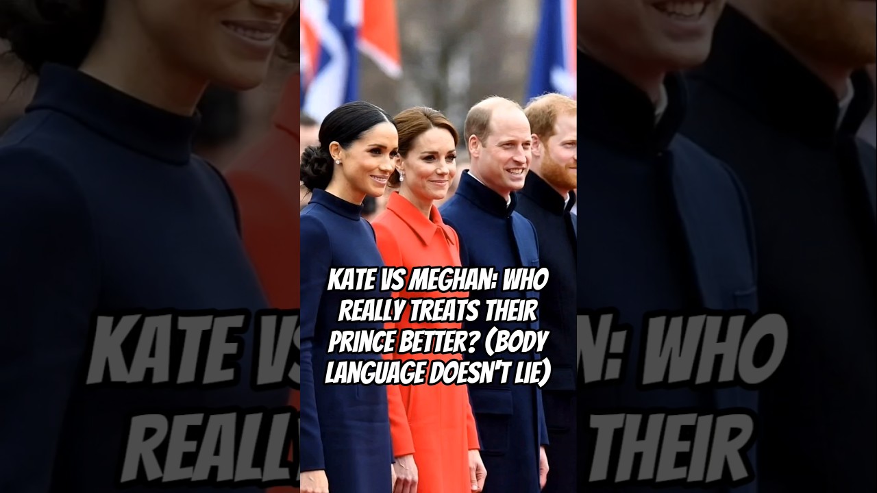 Кейт против Меган: кто на самом деле лучше относится к своему принцу? (Язык тела не лжет) 