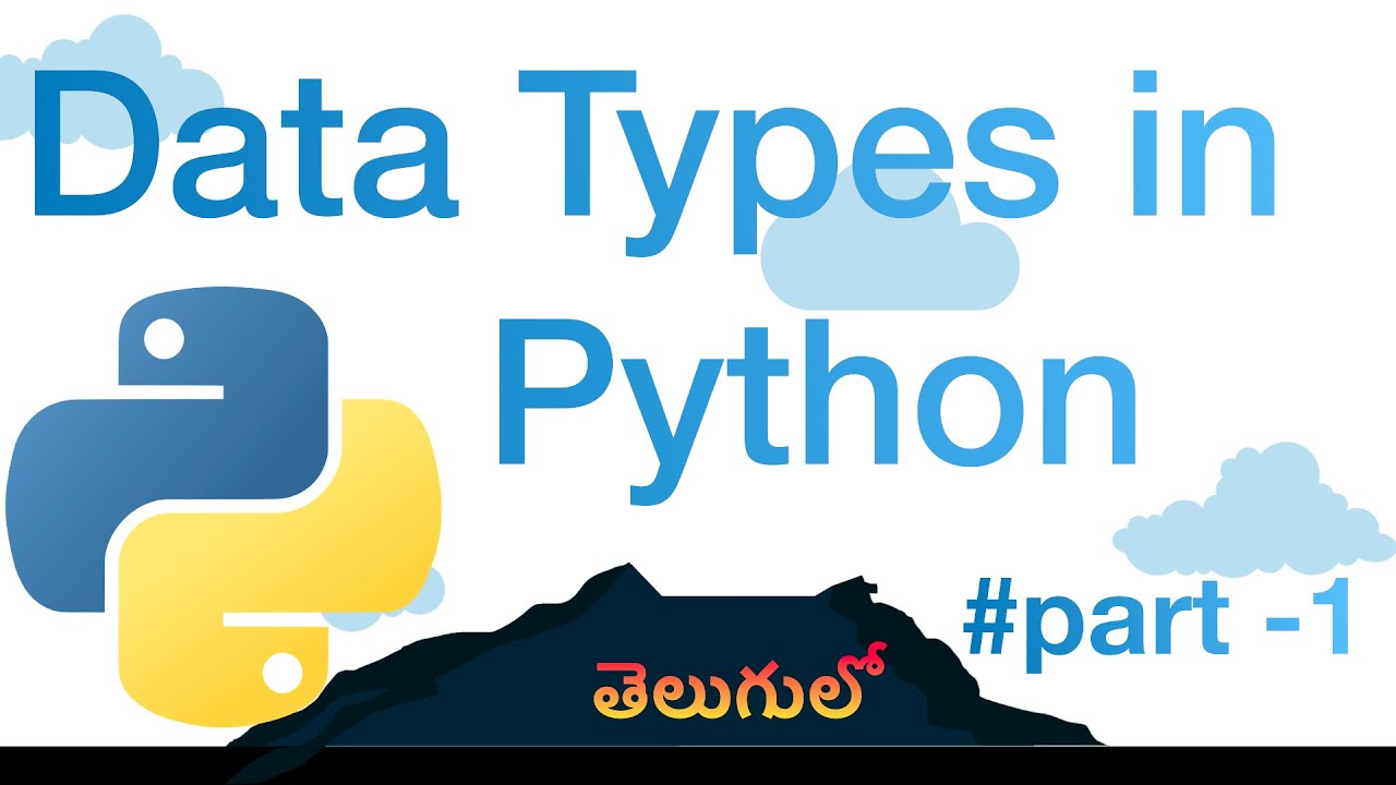 Data Types in Python Telugu | తెలుగులో | Numerical | Boolean ...