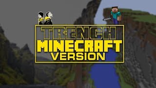 Trench Minecraft Edition - Vooshooo