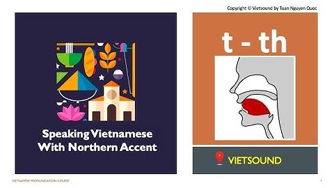 🇻🇳 Vietnamese : t - th sound. Learn sound system in Vietnamese. Vietsound.