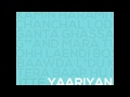 Yaariyan  jadugar tapes