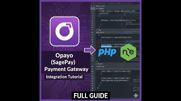 Opayo (SagePay) Payment Gateway Integration Tutorial | PHP & Node.js Full Guide