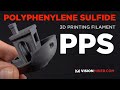 Polyphenylene Sulfide (PPS) Plastic: Properties & Applications in 3D Printing
