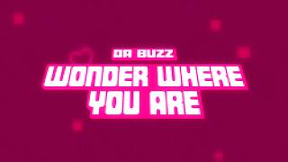 Da Buzz - Wonder Where You Are — DJ Safiter Remix | Dance Visual