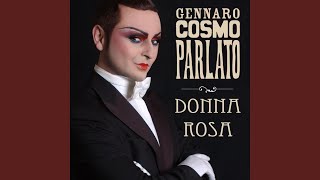 Video thumbnail of "Gennaro Cosmo Parlato - Il suo nome e' donna rosa (original) (Italiano)"