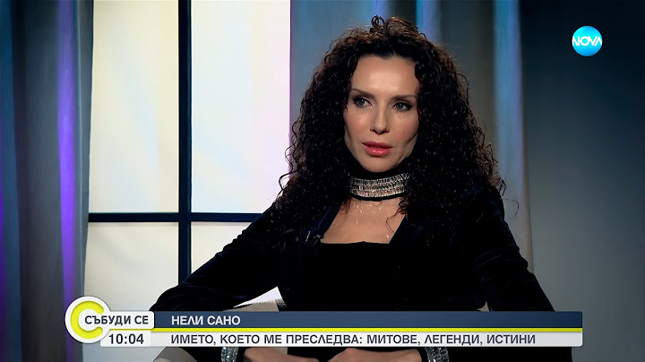 Нели Сано: И на най-големия си враг не пожелавам да преживее това, което се случи на моето дете
