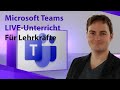 Microsoft Teams 365 für Lehrer - Live Unterricht durchführen & Video aufzeichnen, Videokonferenz