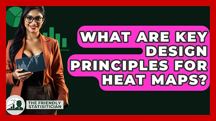 What Are Key Design Principles For Heat Maps? - The Friendly Statistician
