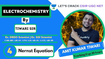 Nernst Equation | Electrochemistry | CSIR-UGC NET | Amit Kumar Tiwari