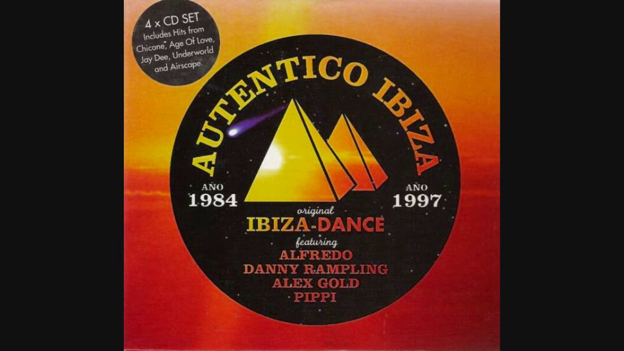 Auténtico Ibiza - Mix 1 (Danny Rampling: Latin Love Groove Mix