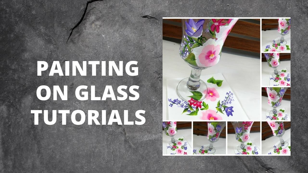 PAINTING ON GLASS TUTORIALS Glass Painting Step by Step Easy