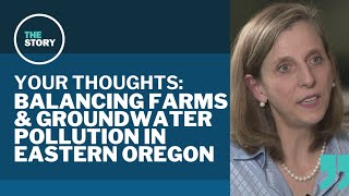 Director of Oregon Department of Agriculture talks polluted wells | Your Thoughts