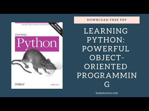 Download Learning Python Powerful Object Oriented Programming free pdf | booksforfree.club