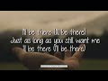 Senzo - I'll Be There (Lyrics)