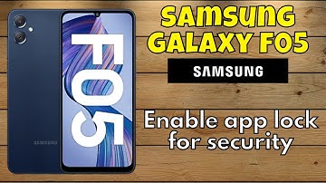 Samsung Galaxy F05 How to setup and use secure folder | Secure Folder | Enable app lock for security