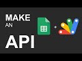 Make an API With Google Sheets and Google Apps Script