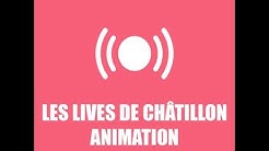 [Épisode 2]L'animation de Châtillon fait son show ... en live ! Partie 2