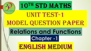 10th Maths | unit test model question paper | chapter 1 | relations and functions | English medium
