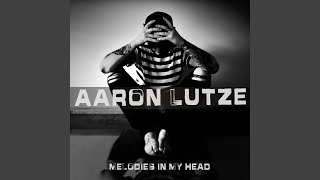 Video thumbnail of "Aaron Lutze - Melodies in My Head"