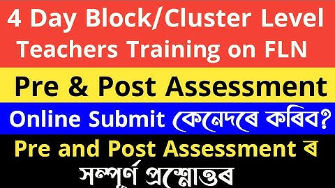 How to submit Pre and Post Assessment on FLN (NIPUN AXOM)||PRE AND POST ASSESSMENT QUESTION ANSWERS